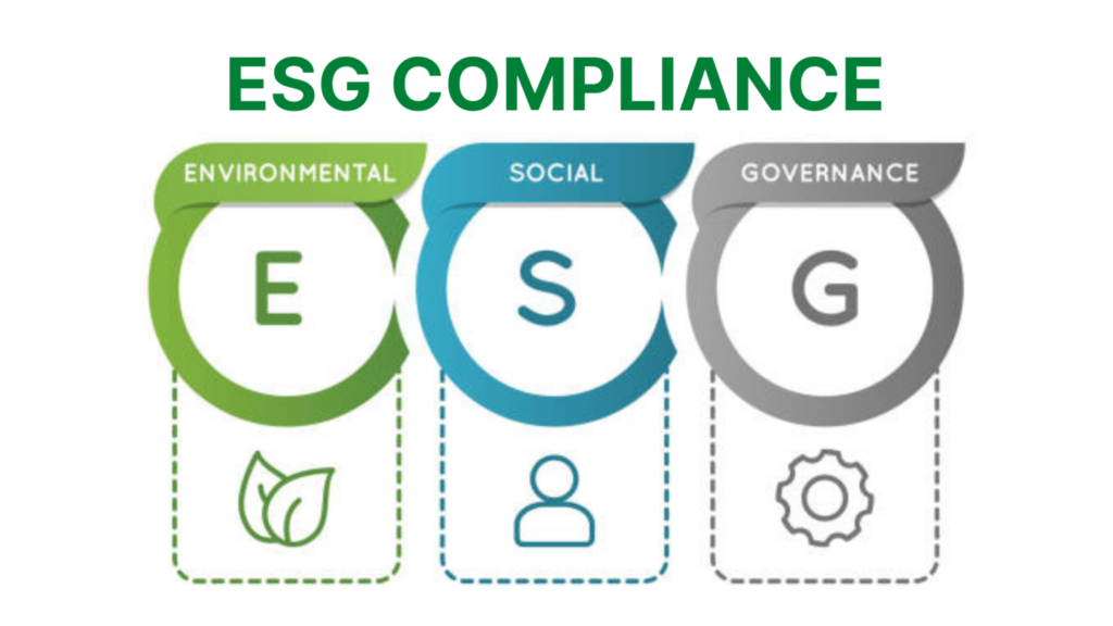 Environmental Social and Governance Compliance